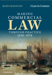 Making Commercial Law Through Practice, 1830-1970