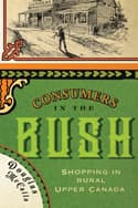 Consumers in the Bush: Shopping in Rural Canada